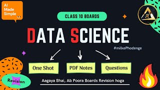 Data Science Class 10 AI Unit 4 🔥  One Shot  Questions  AI 417 CBSE Boards 2024 [upl. by Freeborn]