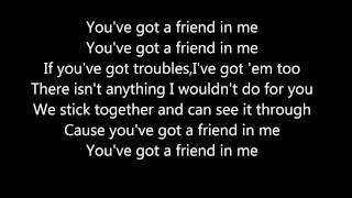 Youve got a friend in me by Randy Newman lyrics [upl. by Elamef73]