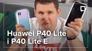 HUAWEI P40 LITE i P40 LITE E  czy warto kupić do 1000 zł [upl. by Mairam]