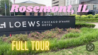 LOEWS Chicago O’Hare Full Tour  Rosemont Illinois [upl. by Luebke597]