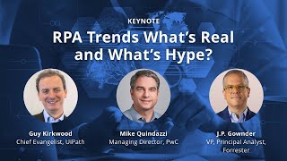 RPA Insiders Virtual Conference Opening remarks  Keynote RPA Trends Whats Real and Whats Hype [upl. by Kendall]