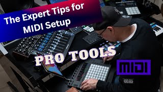 The Expert Tips for Pro Tools MIDI Setup [upl. by Nork720]