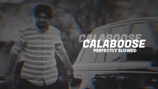 CALABOOSE  PERFECTLY SLOWED  SIDHU MOOSE WALA [upl. by Ikciv854]