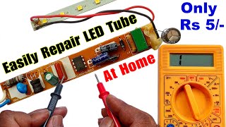 How To Repair LED Tube Light  Easy Method  LED Tube Light Repair [upl. by Trovillion305]