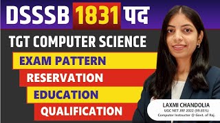 DSSSB VACANCY 2023  DSSSB TGT COMPUTER SCIENCE VACANCY  COMPLETE DETAILS [upl. by Jerol]