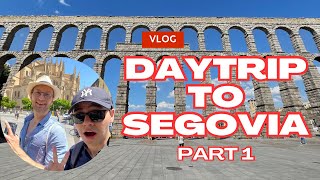 VLOG  DAY TRIP TO SEGOVIA FT TOMO  PART 1 [upl. by Hynes]