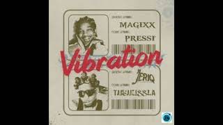 Jeriq ft Magixx  Vibration Instrumental [upl. by Philipines]