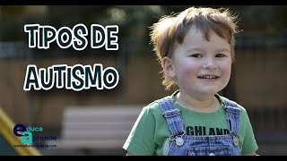 Tipos de autismo [upl. by Farmelo637]