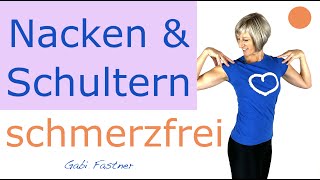 👕 17 min für Nacken und Schultern  schmerzfrei durch sanfte Bewegung  ohne Geräte im Stehen [upl. by Ronen]