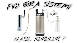 Fıçı Bira Sistemi Nasıl Kurulur [upl. by Neelyt]