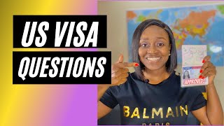 US Visa Interview Questions [upl. by Etteve]