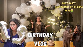 19th birthday vlog 🥳  ALEENA KHAN  restaurant walo ny dya surprise🤣🤣 [upl. by Yniffit]