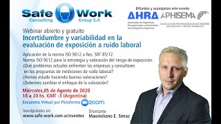 Webinar Incertidumbre y Variabilidad en evaluación de exposición a Ruido Laboral  Maximiliano Simaz [upl. by Marlow]