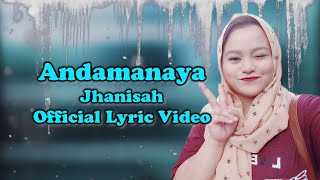 Andamanaya  Jhanisah Official Lyric Video English Subtitles [upl. by Koerner147]