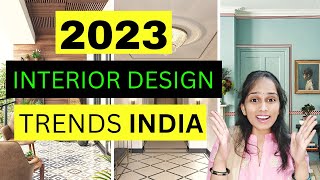 INTERIOR DESIGN TRENDS 2023 INDIA  HOME DECOR TRENDS 😱 [upl. by Nylsoj]