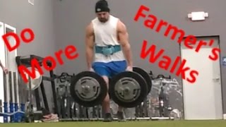 Why You Should Do Farmers Walks [upl. by Sheepshanks804]