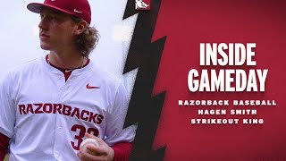 Inside Gameday Hagen Smith Strikeuot King  RAZORBACK BASEBALL [upl. by Essirahs]