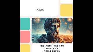 Plato The Architect of Western Philosophy  History of Philosophers 6 [upl. by Asle41]