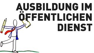 Ausbildung im Öffentlichen Dienst [upl. by Atimad]