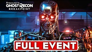 GHOST RECON Breakpoint TERMINATOR Event Gameplay Walkthrough Part 1 FULL GAME 1080p 60FPS PC [upl. by Bernette]