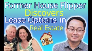 Former House Flipper Discovers Lease Options in Real Estate A candid discussion with Nghi Le [upl. by Abert]