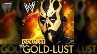 WWE quotGoldLustquot Goldust Theme Song  AE Arena Effect [upl. by Noryk785]