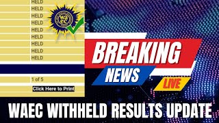 WAEC Releases Update on Withheld WASSCE Results  Check Your Status Now [upl. by Epifano784]