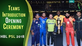 Teams Introduction  PSL Opening Ceremony 2018  HBL PSL 2018  PSL [upl. by Normi915]