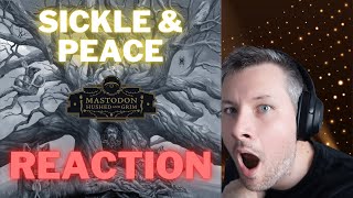 Mastodon Sickle amp Peace  Reaction Video off of new album Hushed amp Grim [upl. by Enrico443]