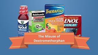 Overthecounter drugs The misuse of dextromethorphan DXM [upl. by Naasah968]