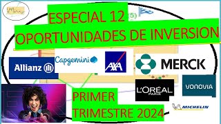 12 ACCIONES TOP CON POTENCIAL🍀🍀🍀 PRIMER TRIMESTRE 2024 CAC 40 DAX ALEMÁN [upl. by Eedyak]