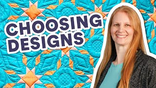 How to Choose Designs for Your Quilt [upl. by Lukash]