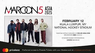 Mastercard Presale Maroon 5 Asia 2025 – Kuala Lumpur [upl. by Imled]