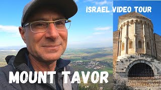 Mount Tavor Tabor Israel video tour [upl. by Mariam491]