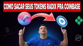 🔥Urgente quotComo Sacar Seus Tokens Radix XRD para Coinbase Passo a Passoquot [upl. by Nanam394]