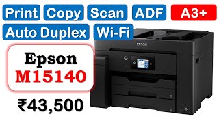 🔥Epson M15140 Review ► A3 Multifunction Printer under 50000 ► Epson Multifunction Color Printer [upl. by Neila308]