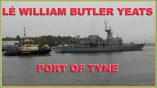 Irish Navy Ship LÉ William Butler Yeats P63  Port of Tyne Newcastle [upl. by Keli]