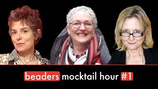 Beaders Mocktail Hour 1 with Laura McCabe Maggie Meister amp Valerie Hector [upl. by Lamprey]