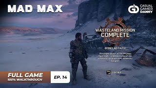 Mad Max  100 Gameplay Walkthrough  Episode 14  All Missions  All Collectibles  No Commentary [upl. by Caty]