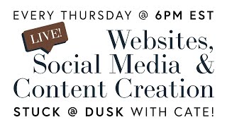 LIVE QampA Websites Social Media amp Content Creation  STUCK  DUSK with Cate Bligh [upl. by Farro997]