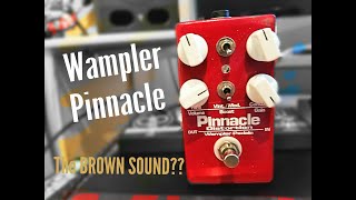 Wampler Pinnacle Deluxe v2 Drive Pedal with a bit of Tumnus love [upl. by Mackey]