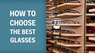 How To Choose The Best Glasses [upl. by Tinor627]