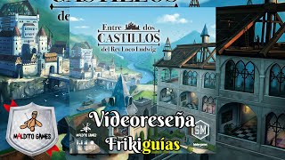 Entre Dos Castillos del Rey Loco Ludwig  Maldito Games  Videoreseña [upl. by Anairam287]