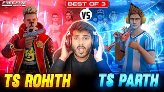 TS ROHITH VS TS PARTH 🔥🔥😱😱 BEST OF 3 🤯🤯😡😡 NonstopGaming [upl. by Aifas801]