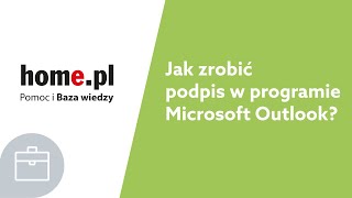 Jak ustawić podpis stopkę w Microsoft Outlook [upl. by Ylram]