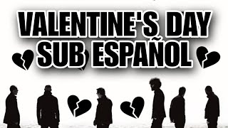 Linkin Park  Valentines Day Sub Español [upl. by Olia]