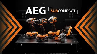 NEW AEG SUBCOMPACT PRO18V Range  Most Compact 18V Power Tools [upl. by Toor814]