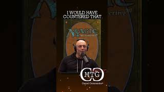 Did you do that wrong  MTG Casual Commander mtgmemes shorts mtg joerogan meme magic fyp [upl. by Eenimod]