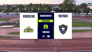 OXFORD Cheetahs vs POOLE Pirates  BSN Series Southern  OXFORD SPEEDWAY TV 2024 [upl. by Rizzo]