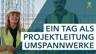 Ein Tag mit Höchstspannung als Projektleitung Umspannwerke  TransnetBW [upl. by Morissa]